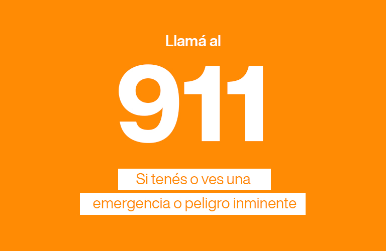 Llamá al 911. Si tenés o ves una emergencia o peligro inminente